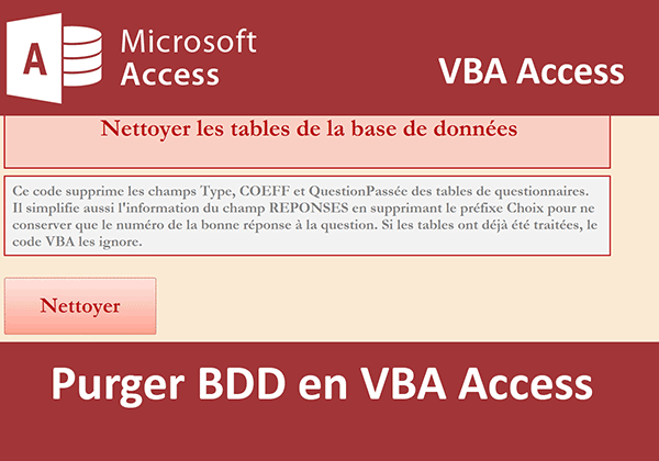 Nettoyer et corriger les informations de base de données Access par le code VBA