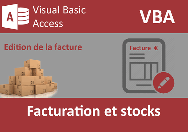 Facturation avec gestion de stocks en VBA Access