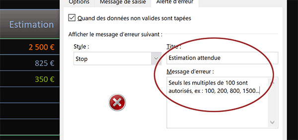 Configurer la boîte de dialogue d-erreur lorsque la saisie n-est pas un multiple de 100