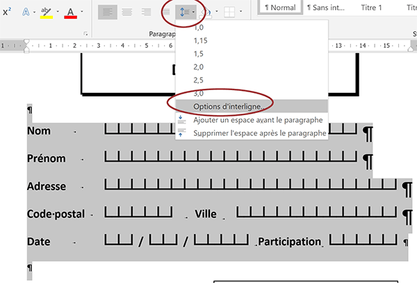 Augmenter les espaces entre les zones inscriptions du formulaire Word par options interligne