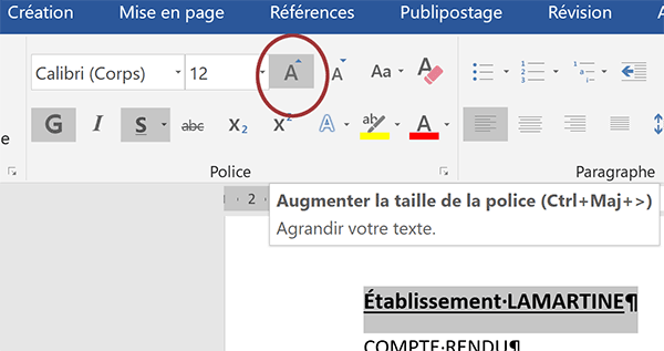 Bouton Word avec raccourci pour augmenter la taille du texte par incréments successifs