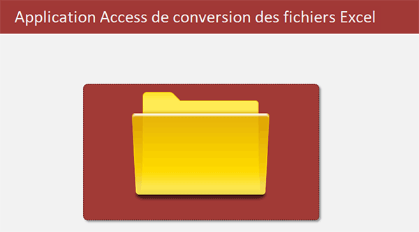 Formulaire Access pour convertir des classeurs Excel en fichiers textes