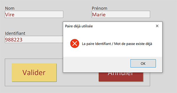 Inscription refusée par le code VBA Access car la paire Identifiant et Mot de passe existe déjà