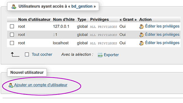 Créer compte utilisateur pour définir privilèges et droits accès à la base de données MySql