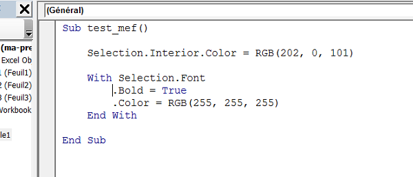 Code structuré grâce aux instructions With en VBA Excel