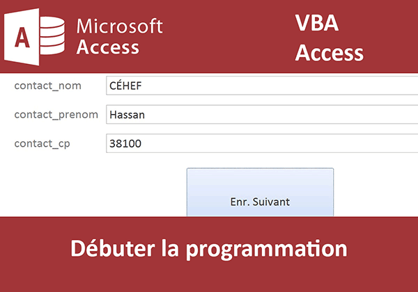 Débuter la programmation de bases de données en VBA Access