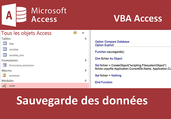 Sauvegarde automatisée des données de base Access par le code Visual Basic