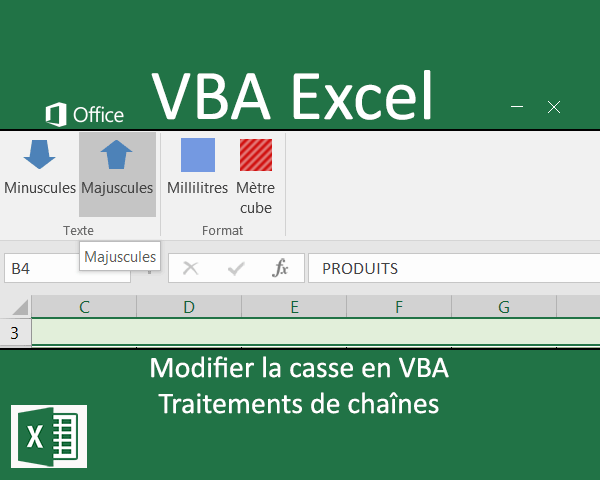 Créer des macros VBA Excel pour modifier la casse en majuscule ou en minuscule