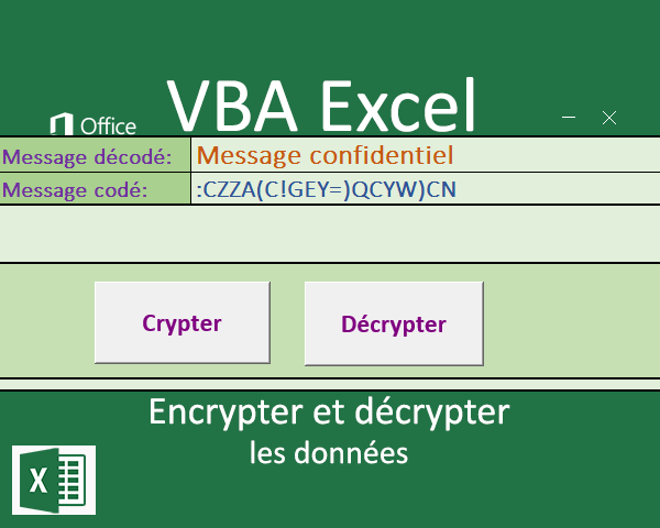 Application VBA Excel pour encrypter et décrypter des messages de texte