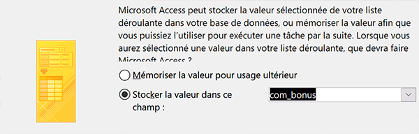 Stocker les valeurs de la liste déroulante dans un champ du formulaire Access