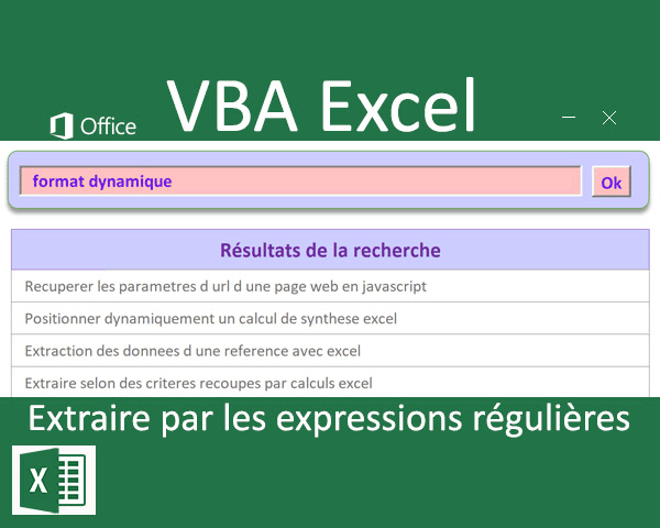 Traitements des recherches Excel par les expressions régulières en VBA