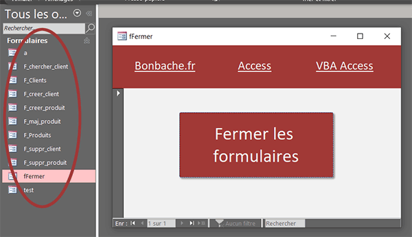 Bouton Access pour fermer tous les formulaires ouverts par le code VBA