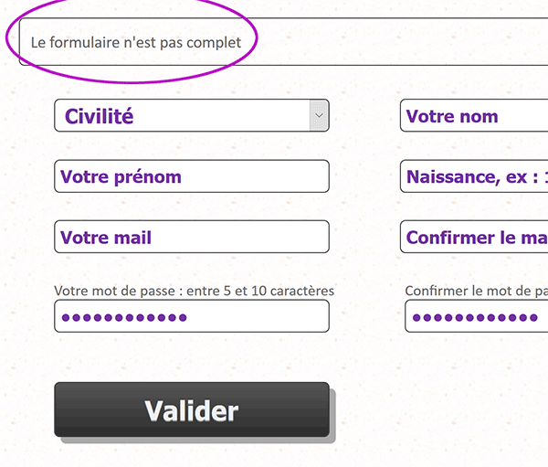 Le formulaire pour inscription en PHP requiert que tous les champs soient renseignés correctement