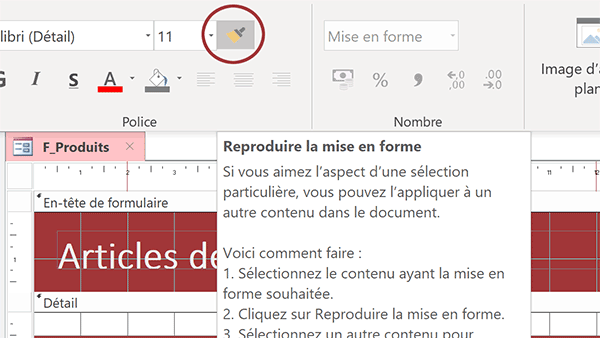 Outil Reproduire la mise en forme pour répliquer les réglages entre boutons Access