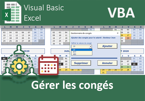 Gestion des congés et des absences sur un calendrier annuel en VBA Excel
