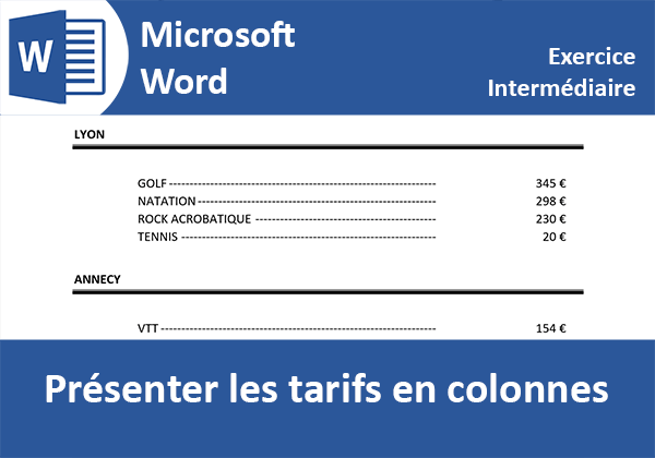 Exercice Word pour créer une présentation des tarifs en colonnes