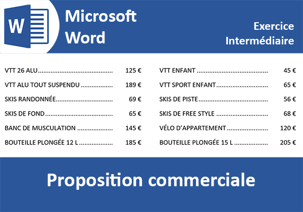 Exercice Word pour réaliser la mise en page en colonne pour une proposition commerciale avec les taquets de tabulation