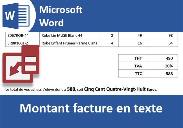 Créer une facture client automatique avec les tableaux Word