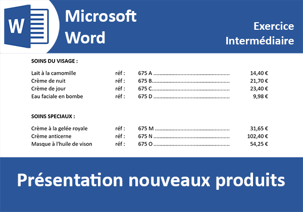 Présentation des nouveaux produits en colonnes grâce aux taquets de tabulation Word