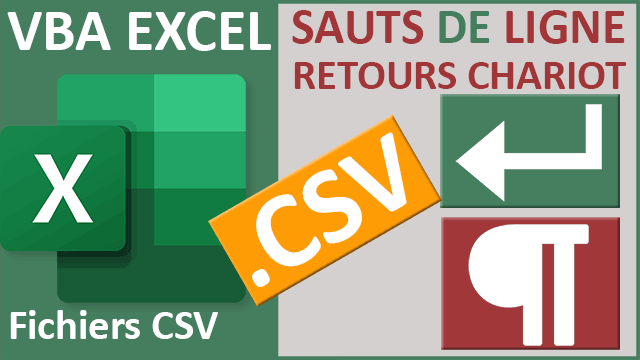 Sauts de ligne en retours chariot en VBA Excel