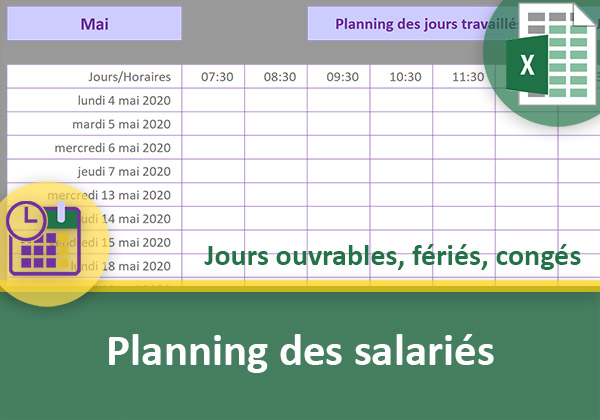 Planning Excel automatique des jours ouvrables pour les salariés