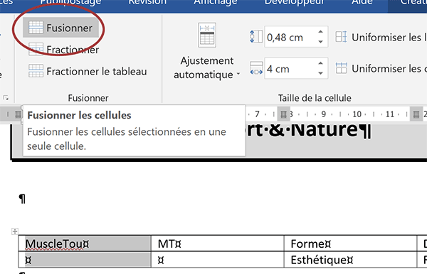 Fusionner deux cellules de tableau Word pour les regrouper et étendre le texte en largeur