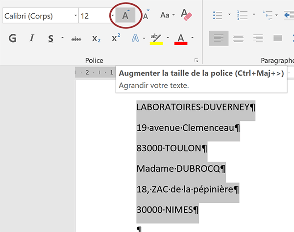 Augmenter la taille des caractères dans une sélection regroupée de paragraphes Word