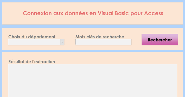 Formulaire Access pour extraire données par code VBA selon critères utilisateur