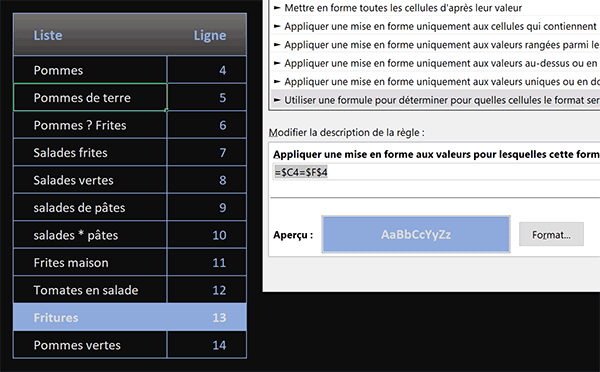 Règle de mise en forme conditionnelle Excel pour surligner en couleur les valeurs cherchées dans un tableau