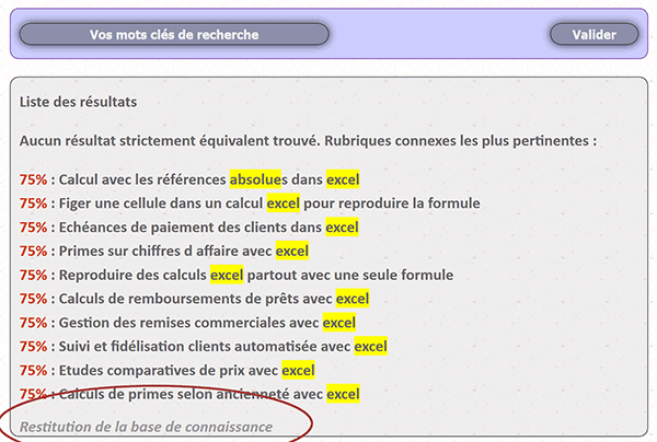 Restitution des résultats de la base de connaissance pour ne pas solliciter le serveur et la base de données