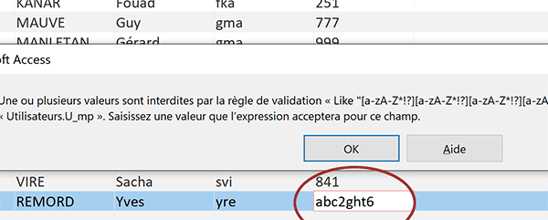 Imposer la saisie du mot de passe avec seulement des lettres sur au moins cinq caractères grâce à une expression régulière dans Access