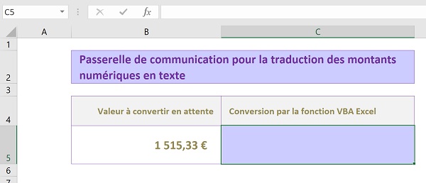 Classeur Excel pour convertir les montants numériques en textes grâce à fonction Visual Basic