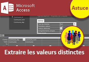 Afficher les valeurs distinctes avec une requête Access