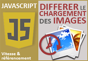 Augmenter la vitesse du site grâce au Javascript