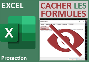 Cacher les formules des calculs avec Excel