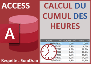 Calcul du cumul des heures travaillées avec Access