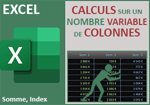 Calculs Excel sur des plages de largeurs variables