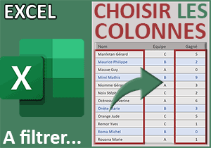 Choisir les colonnes à extraire avec la fonction Filtre