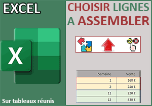 Choisir les lignes à importer sur des tableaux réunis