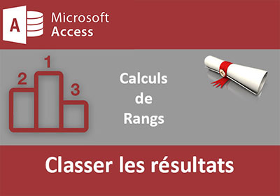 Classer les résultats numériques par requêtes Access