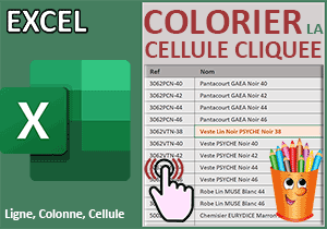 Colorier automatiquement la cellule sélectionnée