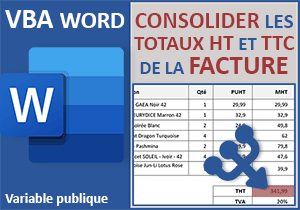 Consolider les montants HT et TTC de la facture VBA Word