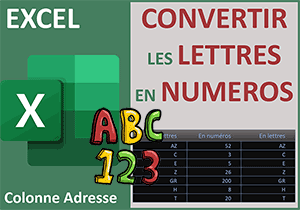 Convertir les lettres en numéros avec Excel