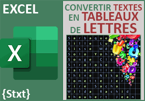 Convertir les textes en tableaux de lettres avec Excel