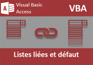 Corriger le défaut des listes liées en VBA Access