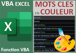 Couleur de certains mots dans les cellules, fonction VBA