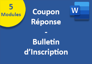 Coupons-réponses et bulletins d inscrption avec Word