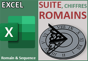 Créer des suites de chiffres romains avec Excel