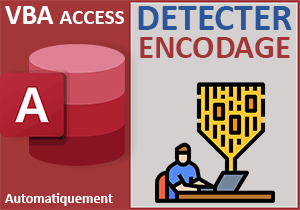 Détecter automatiquement l encodage des fichiers en VBA