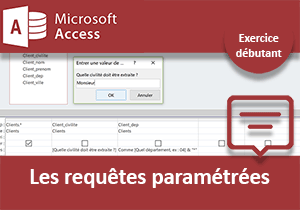 Exercice Access sur les requêtes paramétrées